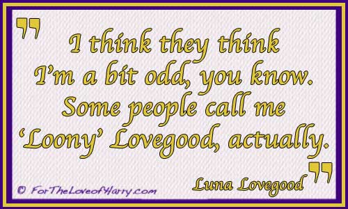 Luna Lovegood Quote