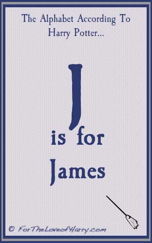 J is for James