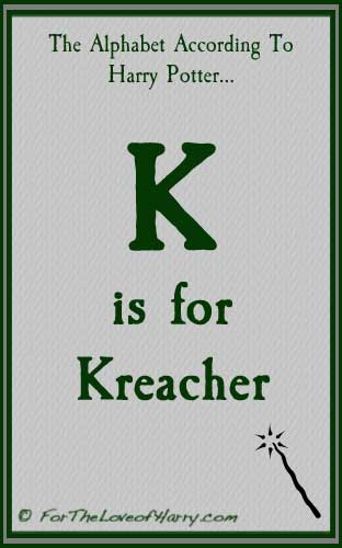 K is for Kreacher