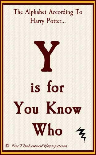 Y is for You Know Who