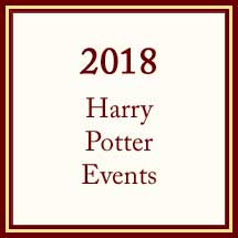 2018 Harry Potter Events